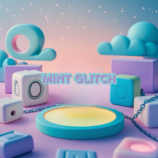 Mint Glitch